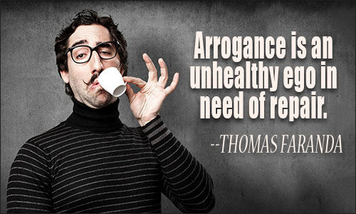 Arrogance quote