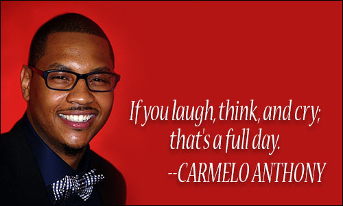 Carmelo Anthony quote