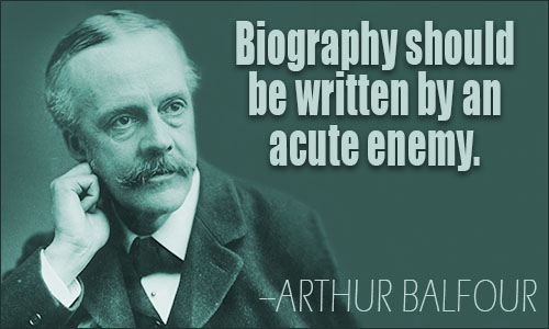 Arthur Balfour quote