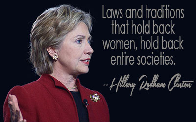 Laws and traditions that hold back women, hold back entire societies.