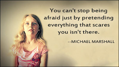 scary quotes about fear