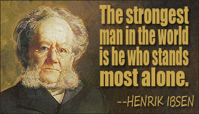 Henrik Ibsen quote