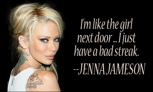 Jenna Jameson quote