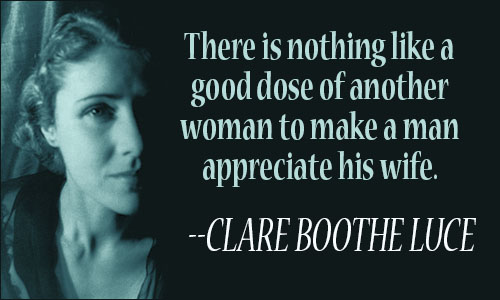 Clare Boothe Luce quote