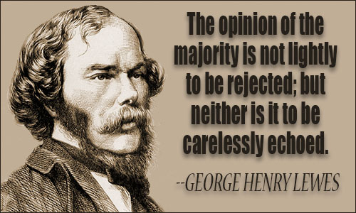 George Henry Lewes quote