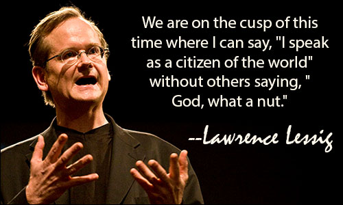 Lawrence Lessig quote