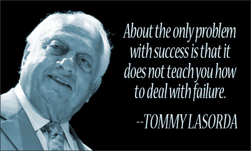 Tommy Lasorda quote