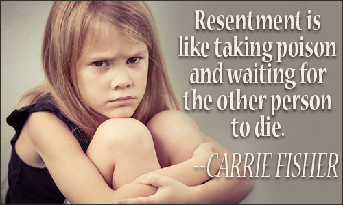 Resentment quote