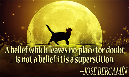 Superstition quote