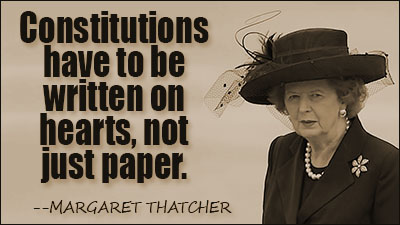 Constitutions have to be written on hearts, not just paper.