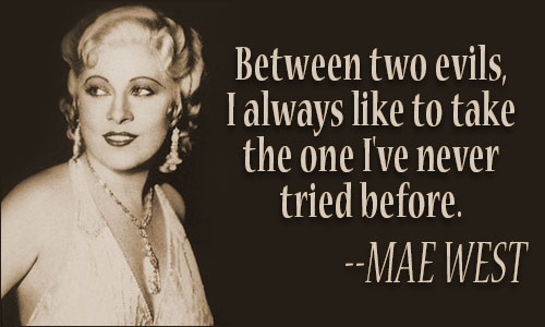 mae west quotes on men